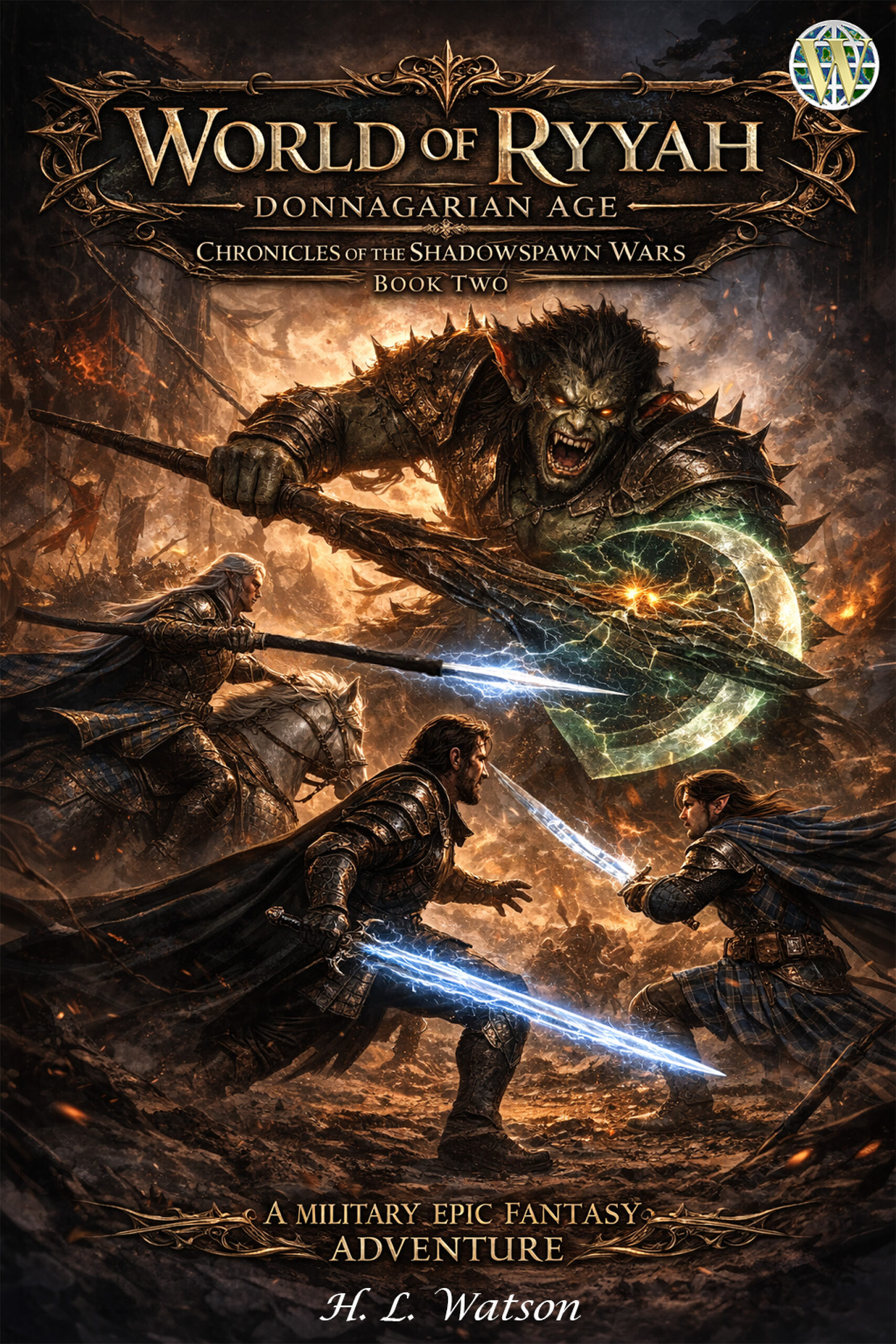 World Of Ryyah: Donnagarian Age, Chronicles of the Shadowspawn Wars, Book Two